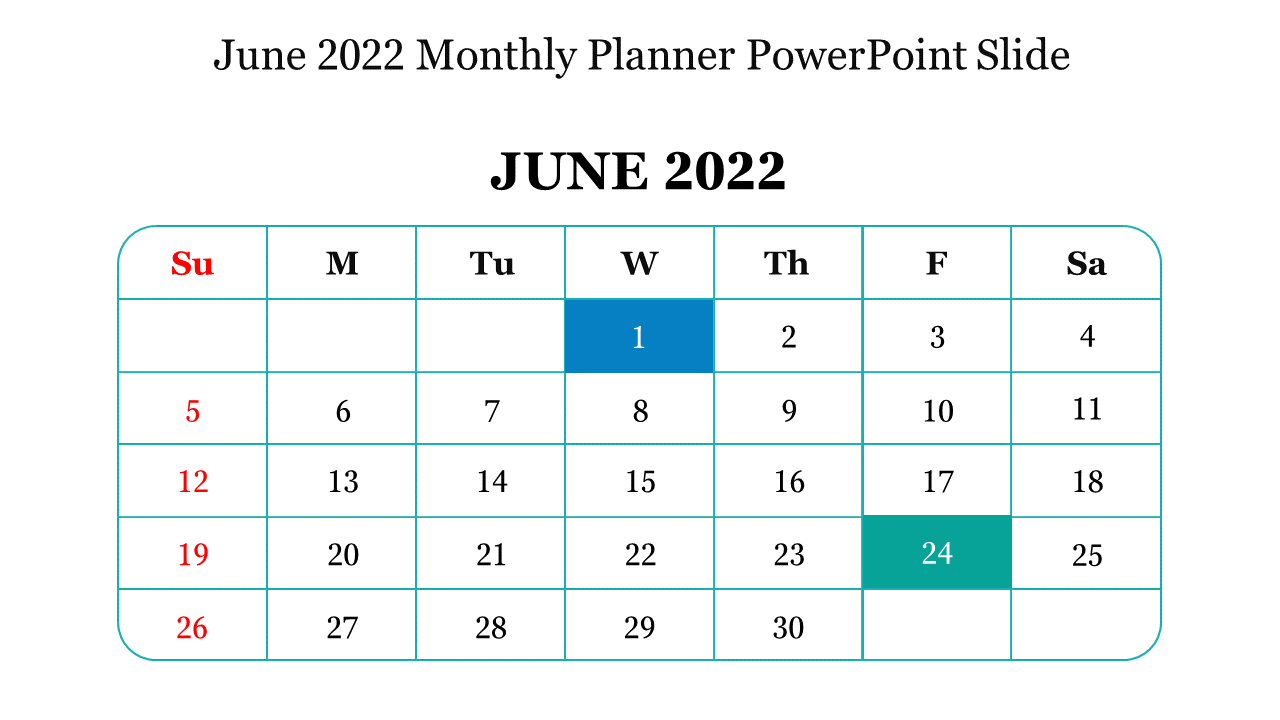 June 2022 Monthly Planner PowerPoint Slide